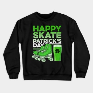 Funny Saint Patrick's Day Roller Skates & Beer Crewneck Sweatshirt